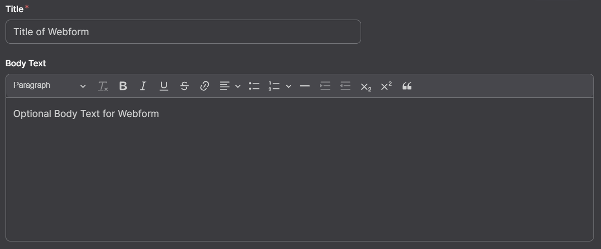 Screenshot of Title of Webform and Body text of Webform Options
